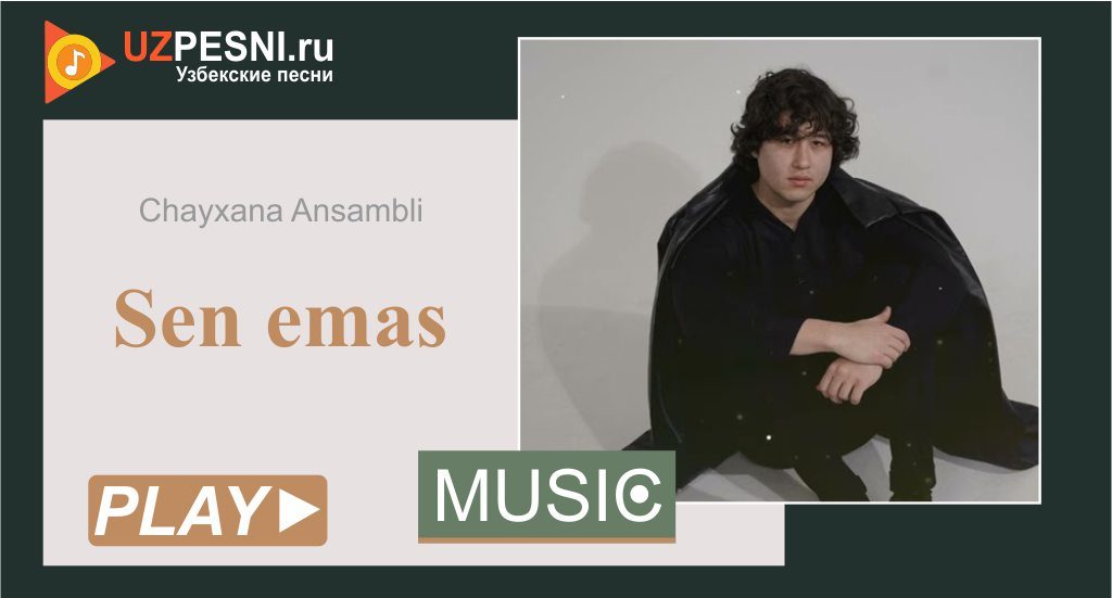 Chayxana Ansambli - Sen emas