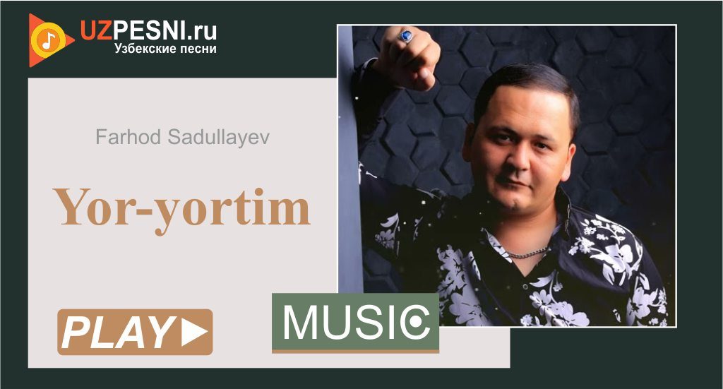 Farhod Sadullayev - Yor-yor