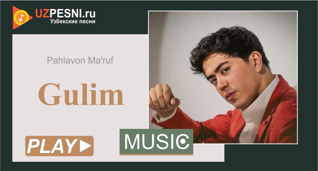 Pahlavon Ma'ruf - Gulim