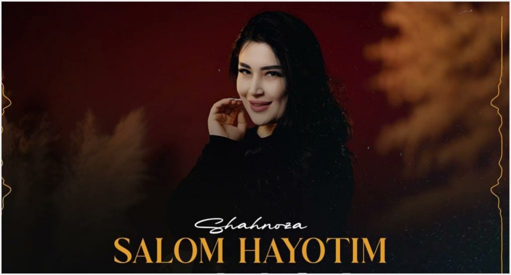 Shahnoza - Salom hayotim