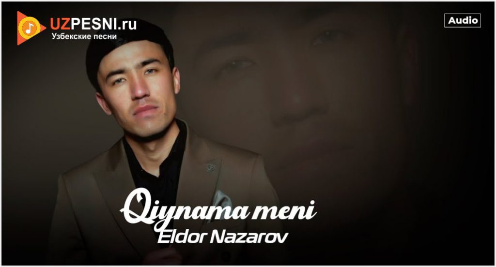 Eldor Nazarov - Qiynama meni