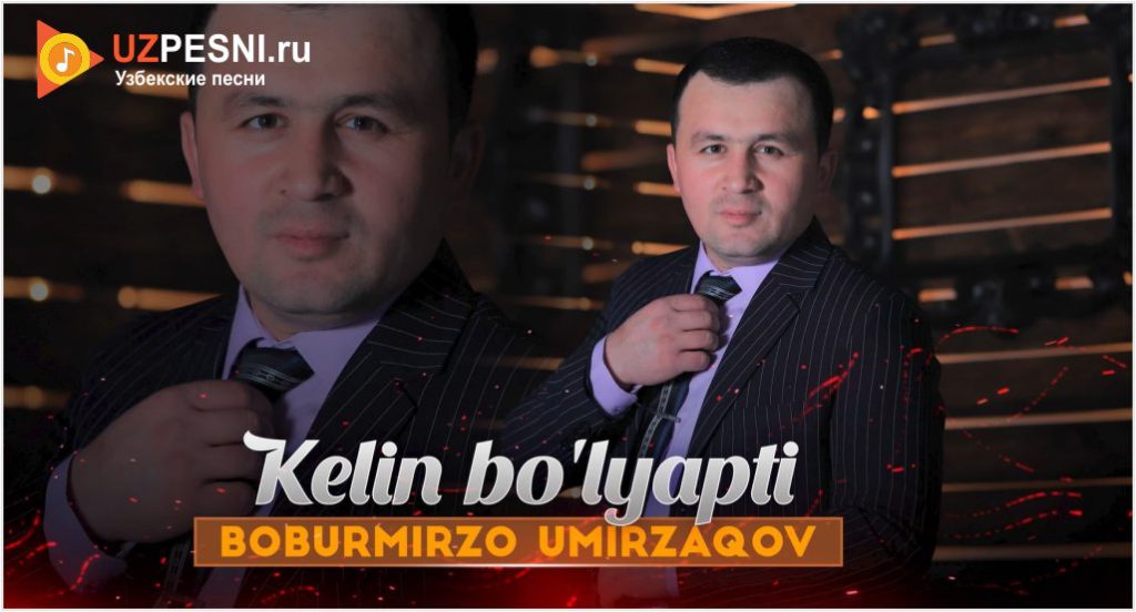 Boburmirzo Umirzaqov - Kelin bo'lyapti