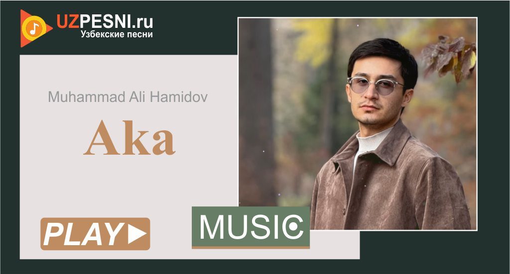 Muhammad Ali Hamidov - Aka
