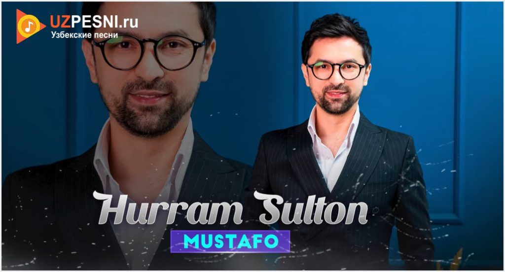 Mustafo - Hurram Sulton