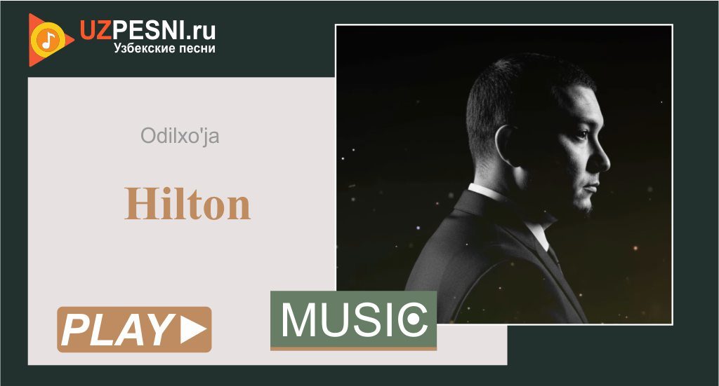 Odilxo'ja - Hilton