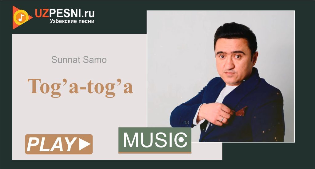 Sunnat Samo - Tog’a-tog’a