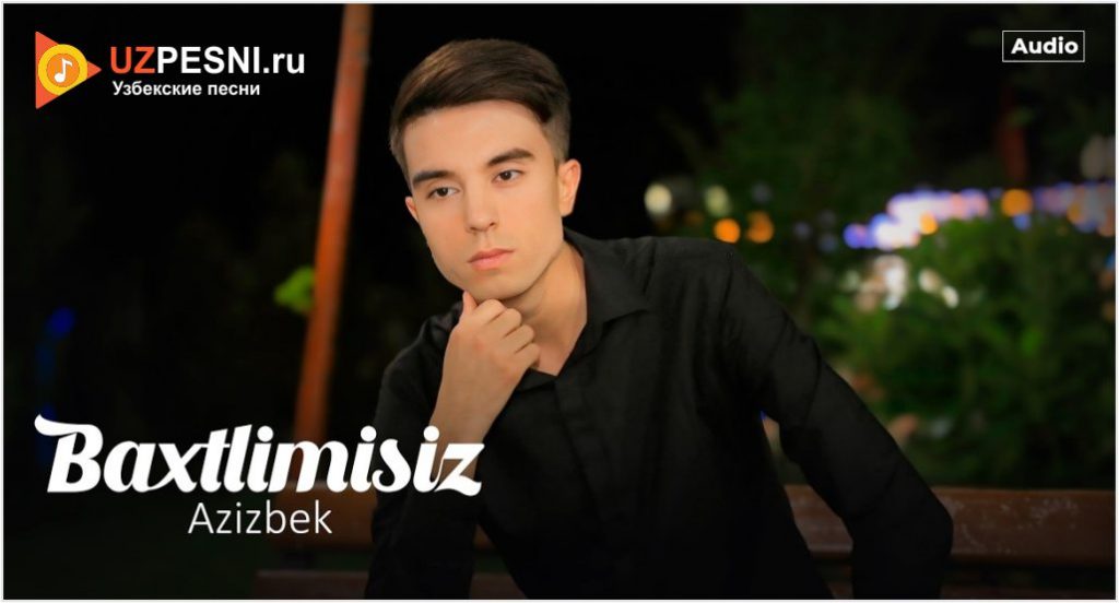 Azizbek - Baxtlimisiz