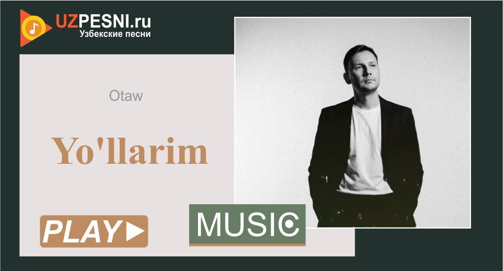 Otaw - Yo'llarim