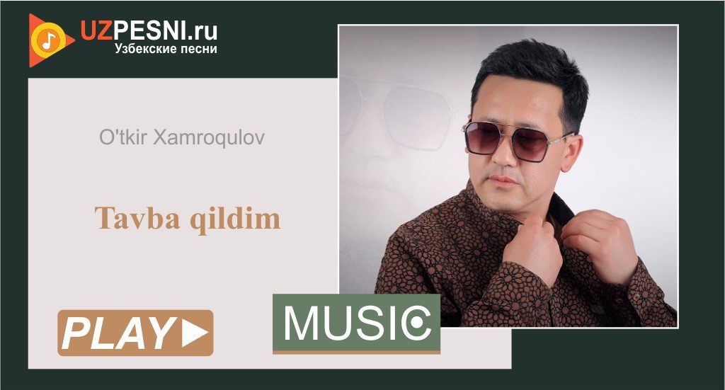 O'tkir Xamroqulov - Tavba qildim