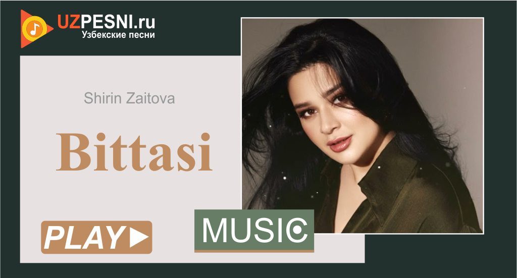 Shirin Zaitova - Bittasi