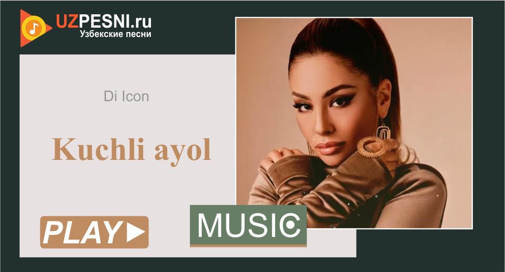 Di Icon - Kuchli ayol