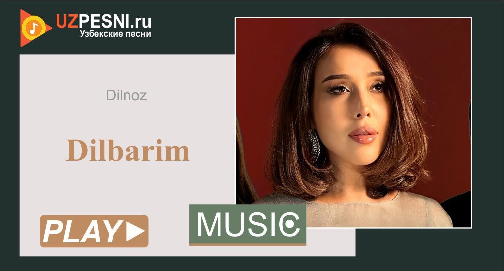 Dilnoz - Dilbarim