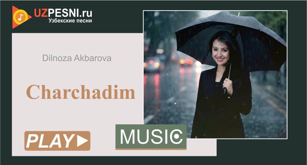 Dilnoza Akbarova - Charchadim