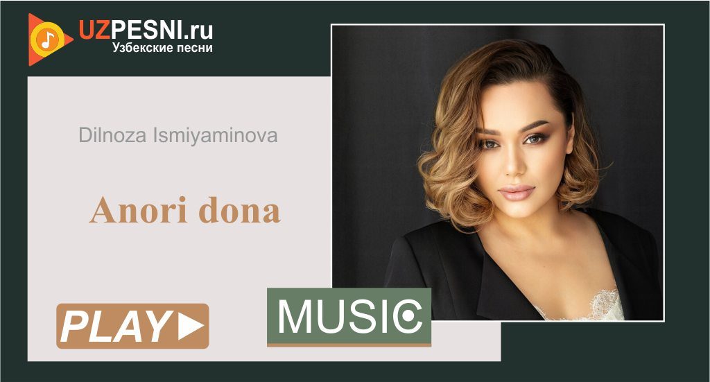Dilnoza Ismiyaminova - Anori dona