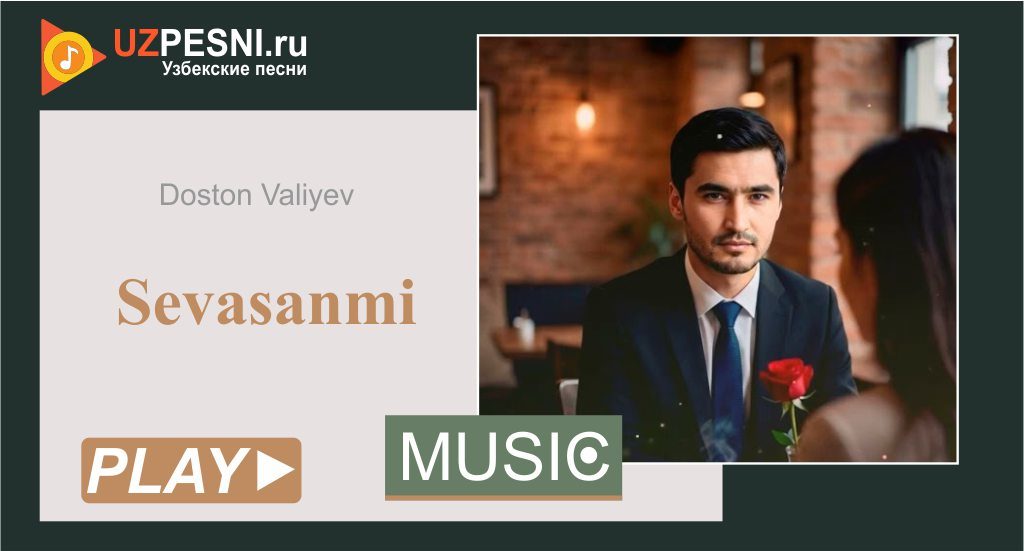 Doston Valiyev - Sevasanmi