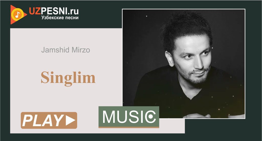 Jamshid Mirzo - Singlim