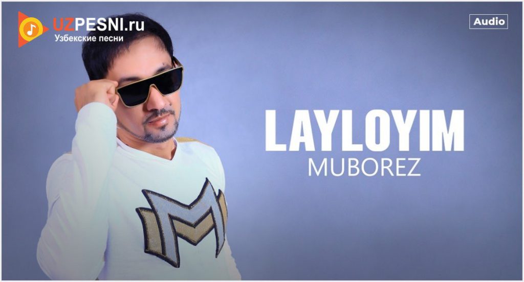 Muborez - Layloyim