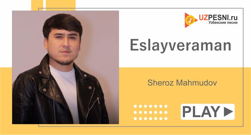 Sheroz Mahmudov - Eslayveraman