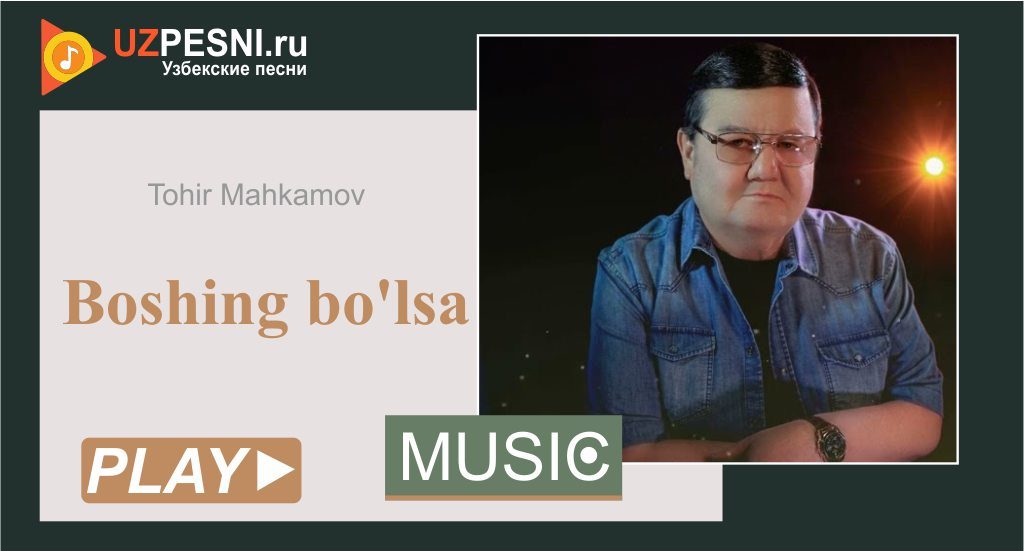 Tohir Mahkamov - Boshing bo'lsa
