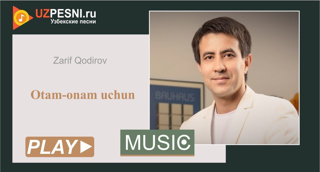 Zarif Qodirov - Otam-onam uchun