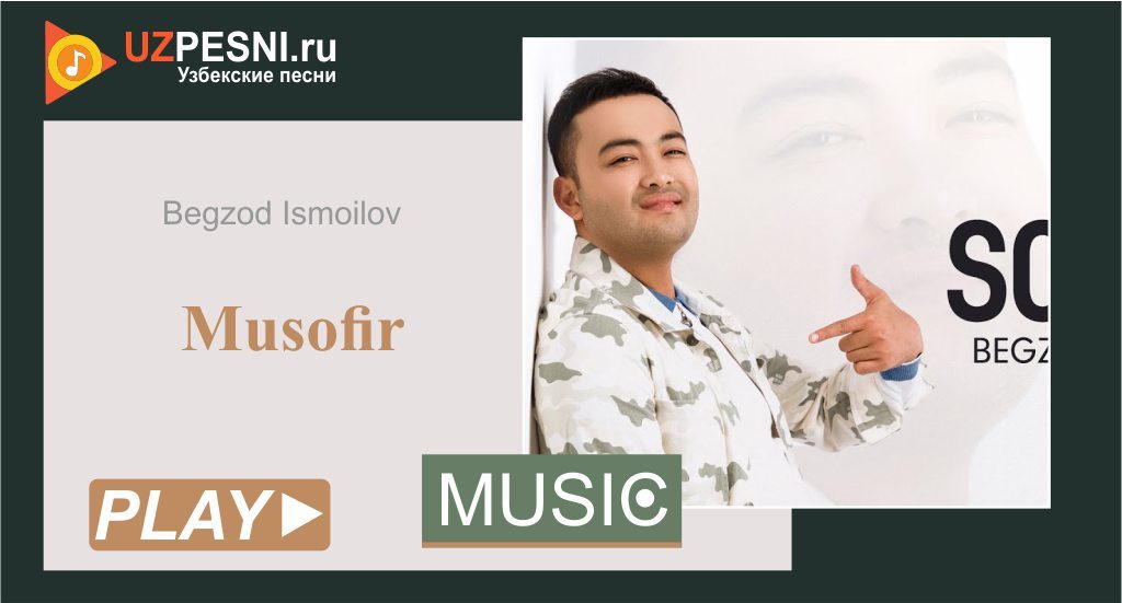 Begzod Ismoilov - Musofir