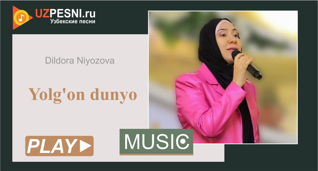 Dildora Niyozova - Yolg'on dunyo