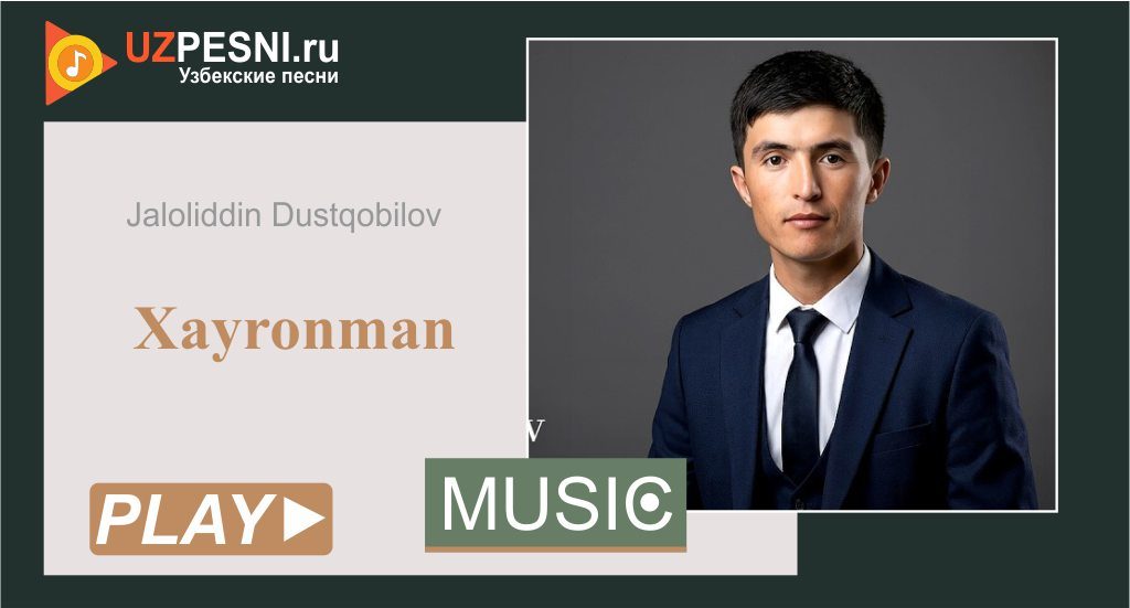 Jaloliddin Dustqobilov - Xayronman