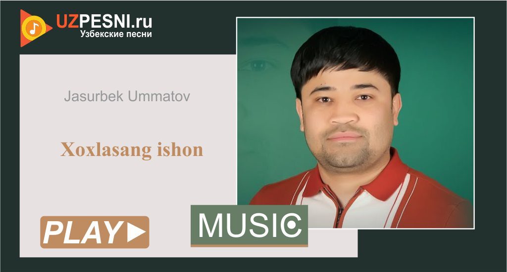 Jasurbek Ummatov - Xoxlasang ishon