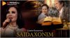 Zulayho Boyxonova - Saidaxonim