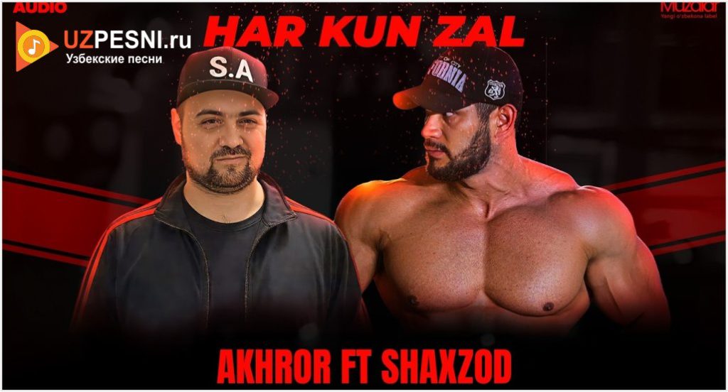 Akhror ft Shaxzod - Har Kun Zal