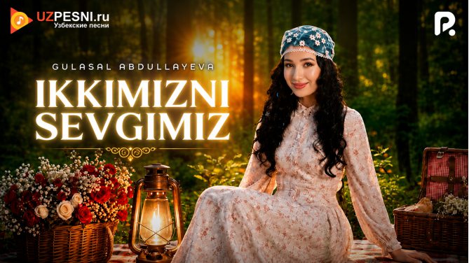 Gulasal Abdullayeva - Ikkimizni sevgimiz