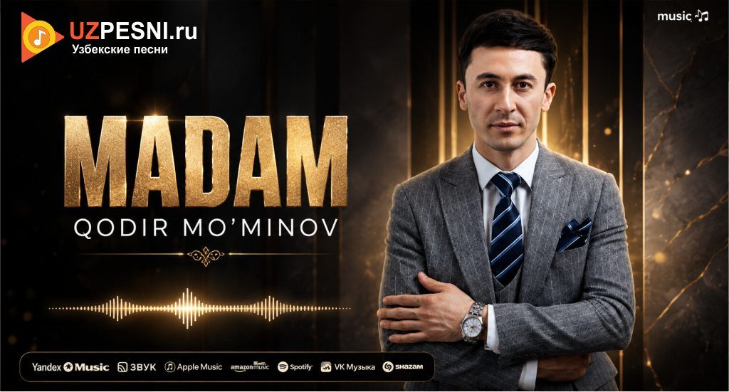 Qodir Mo’minov - Madam