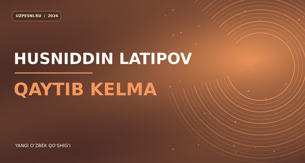 Husniddin Latipov — Qaytib kelma