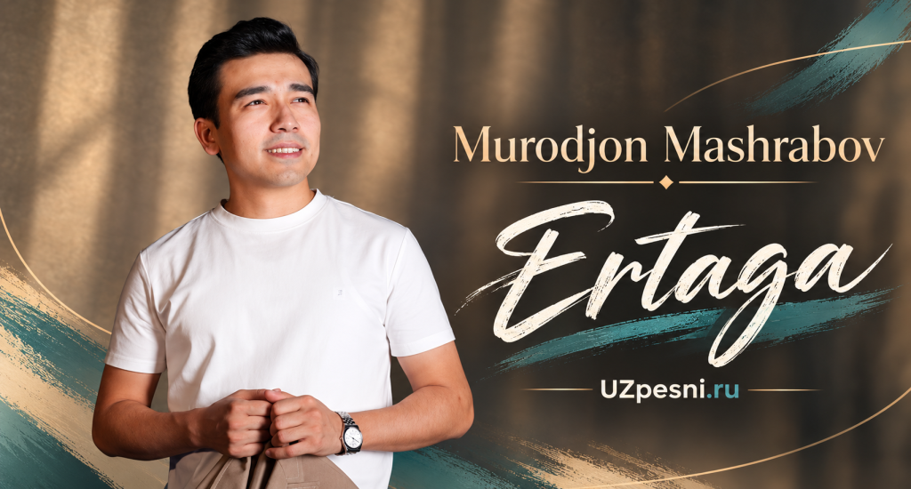 Murodjon Mashrabov — Ertaga